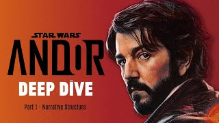 A Deep Dive Into the Brilliance of Andor Part 1  Narrative Structure