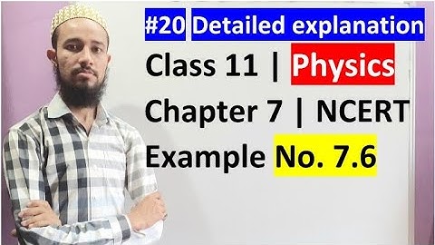 🔥Class 11 chapter 7 | System Of Particles & Rotational Motion | Example No. 7.6 | 20 | by Aziz Bohra