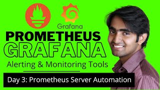 Grafana & Prometheus Monitoring & Alerting Part 2 | Prometheus Server Automation Script | 8100011825