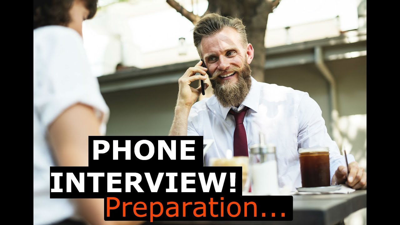 Phone Interview Questions and Tips Example and Preparation Final - YouTube