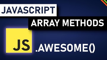 Awesome JavaScript Array Methods To Write Modern JavaScript