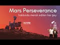 NASA'nın yeni Mars2020 "Azim" Perseverance robotu hakkında her şey | B038
