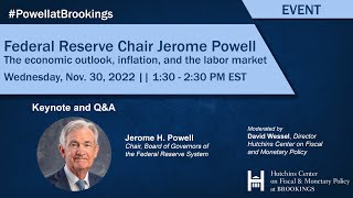 Federal Reserve Chair Jerome Powell: The economic outlook and the labor market