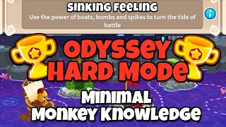 BTD6 Odyssey || Hard Mode Tutorial || Minimal Monkey Knowledge (Sinking feeling)