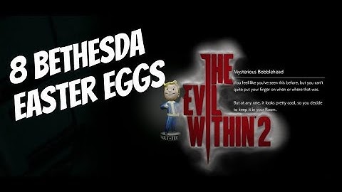 8 Bethesda Easter Eggs in The Evil Within 2