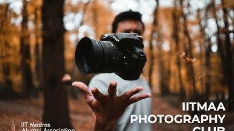 Photography Club: Session 2: Understanding Exposure in Depth