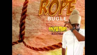 BUGLE - ROPE | TOUGH TIMES RIDDIM | HUNGRY LION RECORDS | 2017