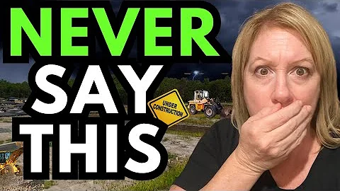 NEVER Say This To A Builder When Buying A Home