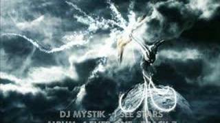 Watch Dj Mystik I See Stars video