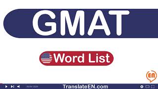 Ultimate GMAT Vocabulary List: The 7700  Best Words to Know, Part 1 | TranslateEN.com screenshot 1