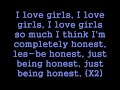 I Love Girls official lyrics- Pleasure P feat. Tyga
