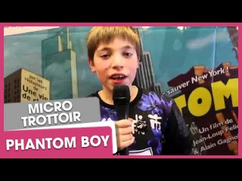 Phantom Boy  ce sont les enfants qui en parlent le mieux I CitizenKidcom