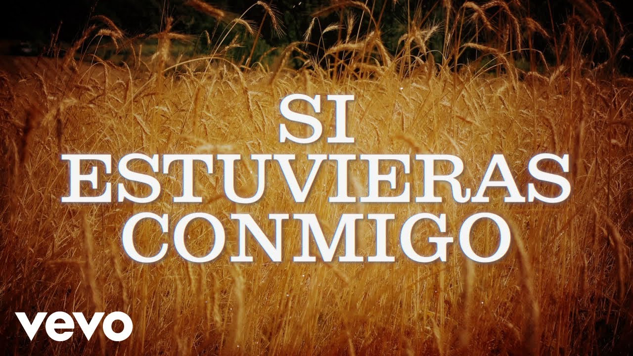 Liberación, Neto Bernal - Si Estuvieras Conmigo (LETRA) - YouTube