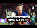 LEWANDOWSKI? SAUDYJSKI BONUS ZA KARIERĘ! TRZECI Z NAJWYŻSZĄ GAŻĄ I DALEJ W REPREZENTACJI