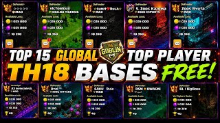 TOP 15 Global Top Player TH18 Bases 🔥 | Th18 war base | Th18 legend base | Anti meta & Anti dragon
