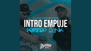 Intro Empuje (Perreo Funk)