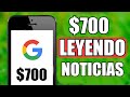 [Leyendo Noticias] Como Ganar $700 Dólares Semanales En Internet Por Leer Con Google News