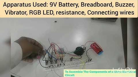 Class XII Physics Section-A, Activity-2 To assemble the components of a given electrical circuit