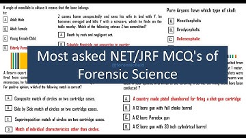 Most asked Net/Jrf MCQs of Forensic Science