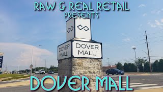 Dover Mall - Raw & Real Retail