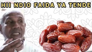 Hii Ndio Faida ya Tende | Ustadh Muhammad Al-Beidh