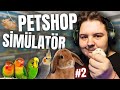 OYUNDA PETSHOP AÇTIM! #2 (Exotica petshop simulator)