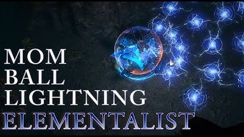 [3.13] A Pretty Insane Boss Killer. Archmage MoM Ball Lightning Elementalist