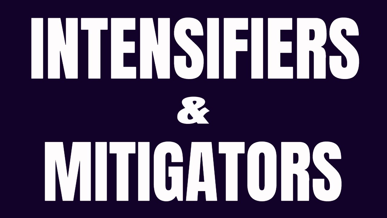 intensifiers-mitigators-in-english-adverbs-intensifying-adjectives