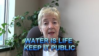 Maude Barlow: Keep water in the public realm