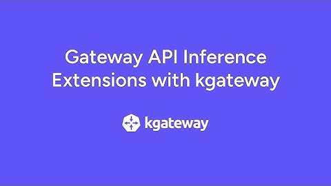 Gateway API Inference Extension