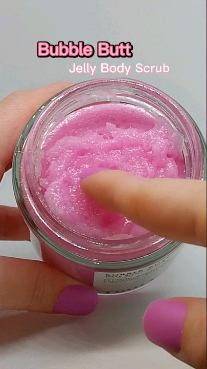 Bubble Butt - Jelly Body Scrub @TrulyBeauty