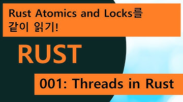 Rust Atomics and Locks 같이 읽기 001: Threads in Rust