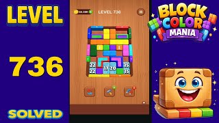 Block Color Mania – Level 736 | Fast & Clean Solution
