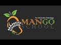 Mango school channel intro