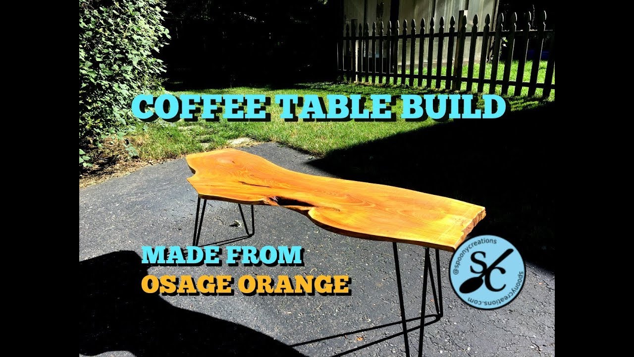Coffee Table From An Osage Orange Slab YouTube