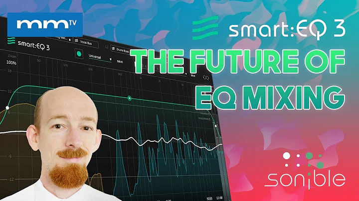 MMTV: Sonible smart:EQ 3 - The future of EQ Mixing...