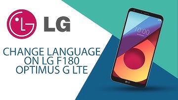 How to change language on LG Optimus G LTE F180?