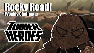 Rocky Road! (Weekly Challenge) // Roblox Tower Heroes