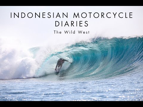 INDONESIAN MOTORCYCLE DIARIES II - The Wild West