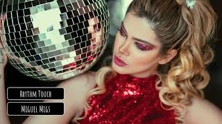 Miguel Migs - Rhythm Touch
