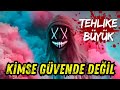 TÜRKİYE TEHDİT ALTINDA