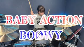BABY ACTION/BOØWY ドラム叩いてみた みらんのドラム