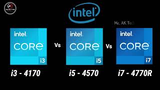 i3-4170 vs i5-4570 vs i7-4770R 4th Gen Desktop Processor l i3 vs i5 vs i7 4th Gen Spec Comparison