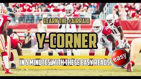 Learn the Air Raid Y-Corner Concept in 5 Minutes with these easy keys.
