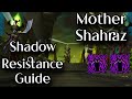 Tbc classic  shadow resistance guide for mother shahraz