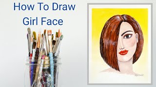 How To Draw a Beautiful Fashion Girl Face:Poster Color drawing:(Very Easy)