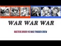 Buster Bross!!/Mad Trigger Crew - War War War (kanji/rom/en/es)
