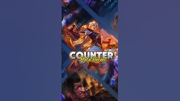 COUNTER META HEROES  #mobilelegends #mlbb