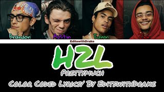 Prettymuch- H2L (Color Coded Lyrics/By EditswithDrake)