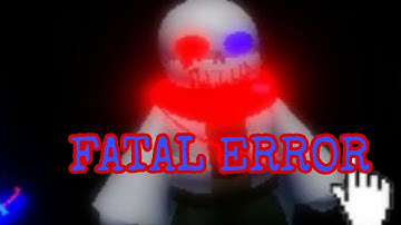Fatal Error Showcase undertale judgement day